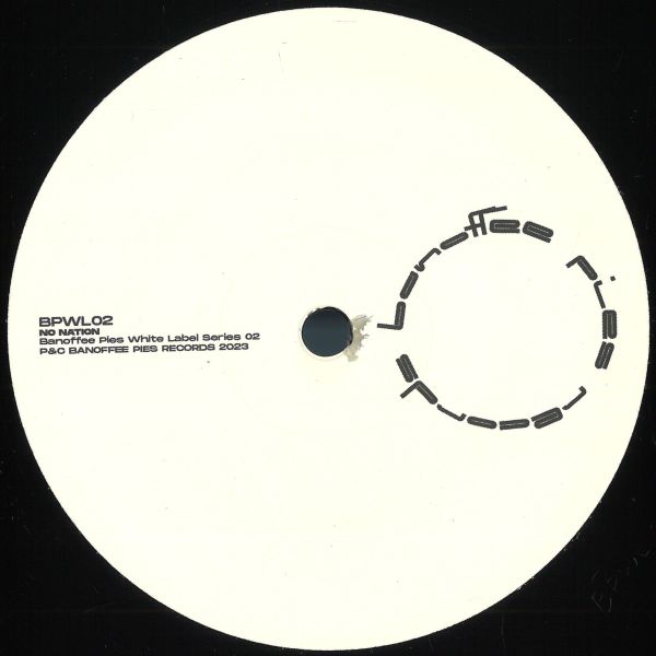 No Nation — Banoffee Pies White Label Series 02 vinyl cover