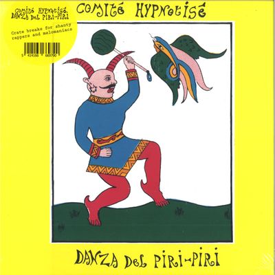 Comité Hypnotisé — DANZA DEL PIRI-PIRI LP vinyl cover