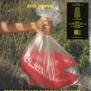 Kito Jempere — Part Time Chaos Part Time LP 2x12" vinyl cover