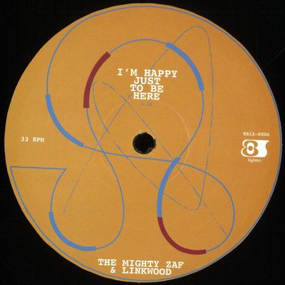 The Mighty Zaf, Linkwood — I'm Happy Just To Be Here / Love And Care vinyl cover