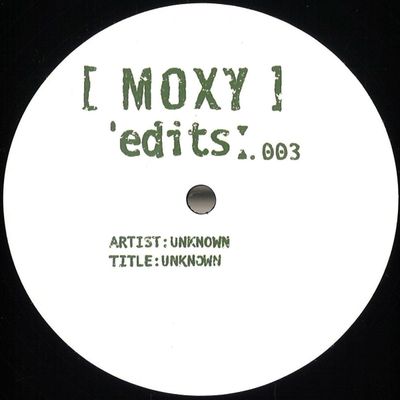 Unknown — Moxy Edits 003 vinyl cover