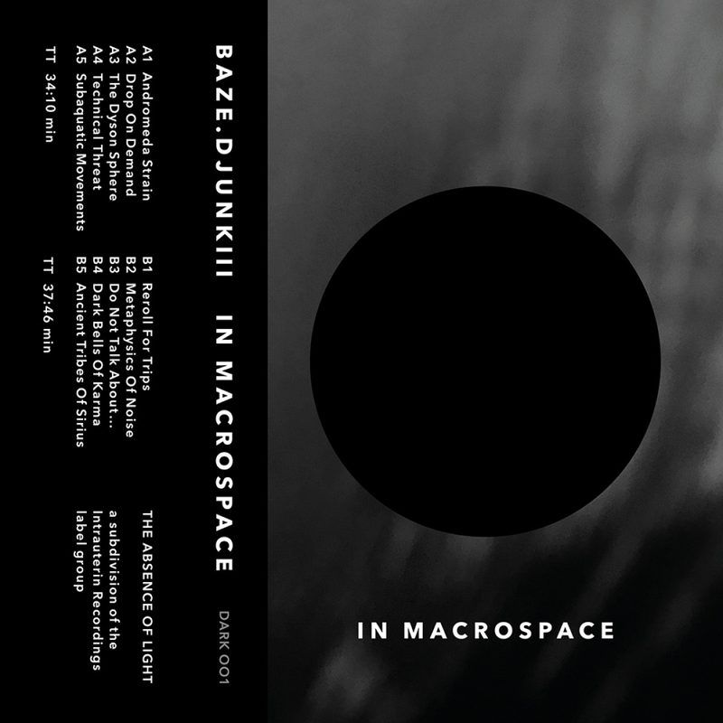 Baze.djunkiii — In Macrospace vinyl cover