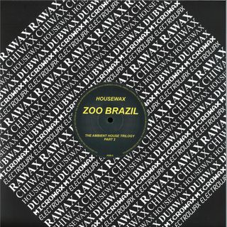 Zoo Brazil — The Ambient House Trilogy Part 2 vinyl cover