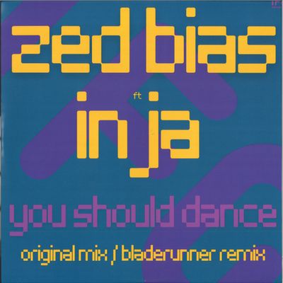 Zed Bias — You Should Dance vinyl cover