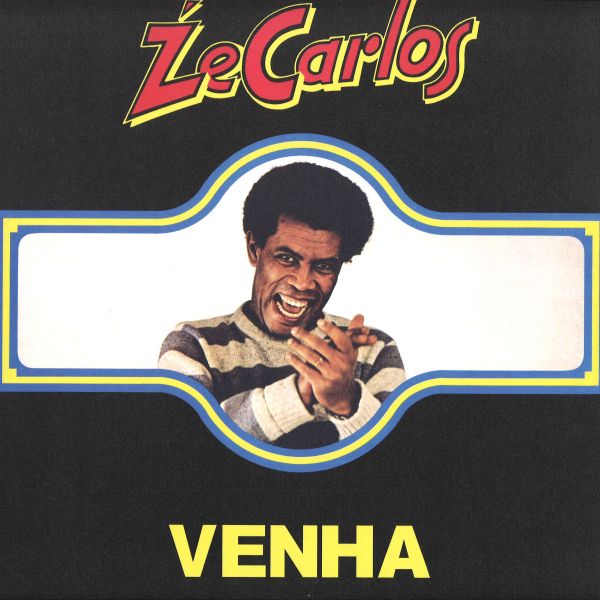 Ze Carlos — Venha vinyl cover
