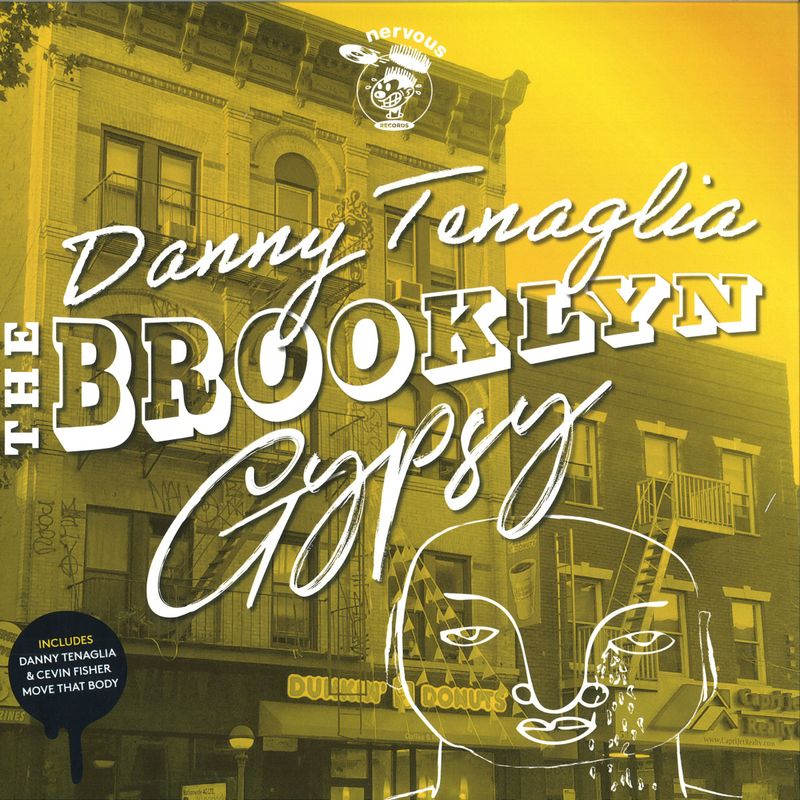 Danny Tenaglia — The Brooklyn Gypsy vinyl cover