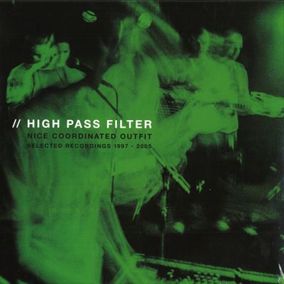 High Pass Filter — Nice Coordinated Outfit LP 2x12" vinyl cover