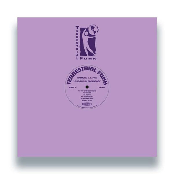 Raymond D. Barre — Le Dogme du Podencool vinyl cover