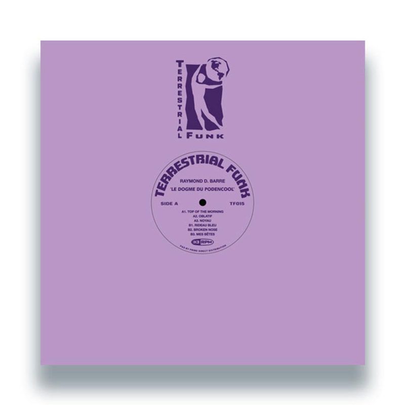 Raymond D. Barre — Le Dogme du Podencool vinyl cover