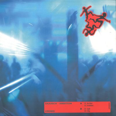 Dajusch — CROWD007: Ambition vinyl cover