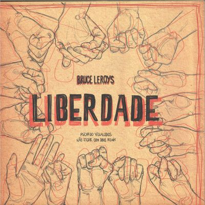 Bruce Leroys — Liberdade vinyl cover