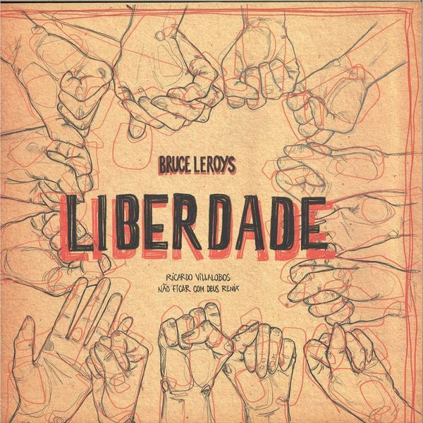 Bruce Leroys — Liberdade vinyl cover