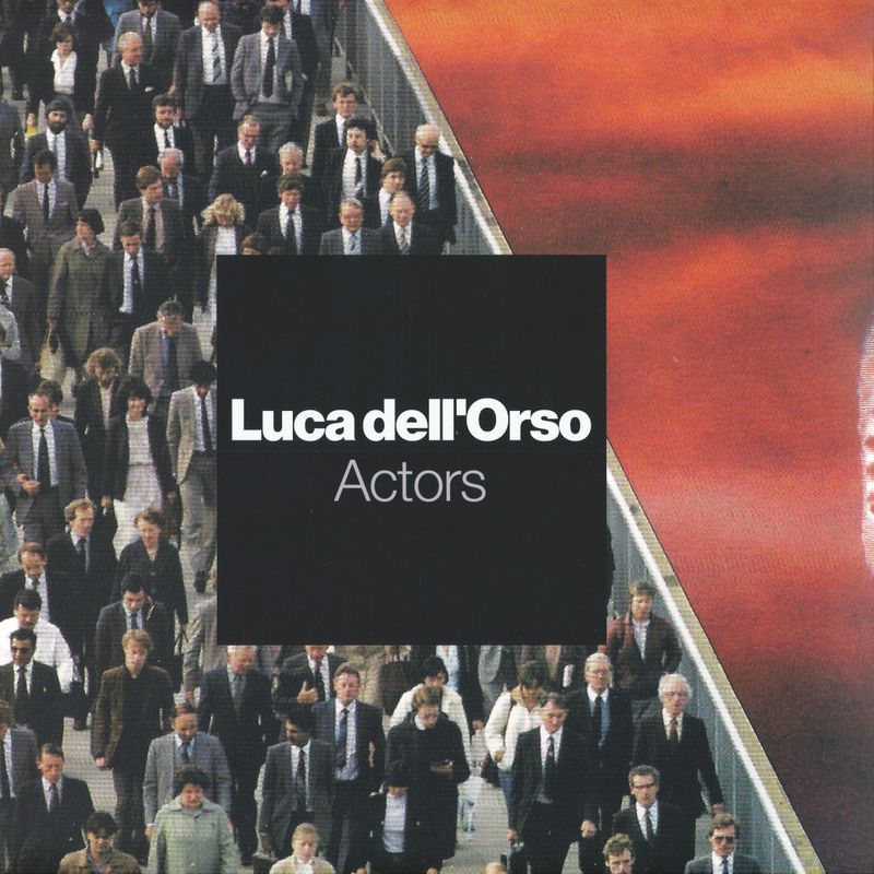 Luca Dell’orso — Actors vinyl cover