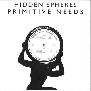 Hidden Spheres — Primitive Needs LP vinyl cover