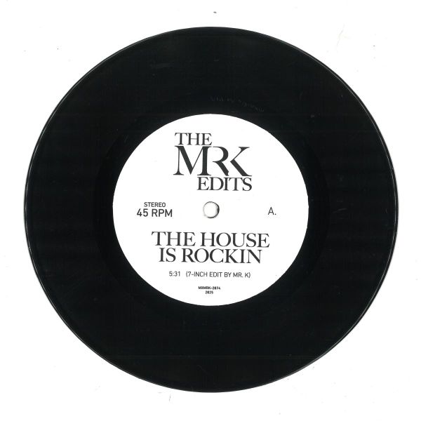 Edits by Mr K — The House Is Rockin/California Style (7") vinyl cover