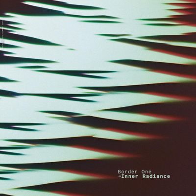 Border One — Inner Radiance vinyl cover