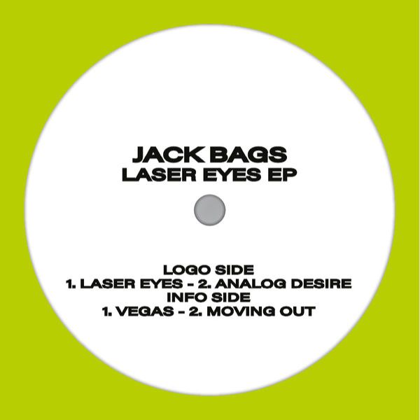 Jack Bags — Laser Eyes Ep. vinyl cover