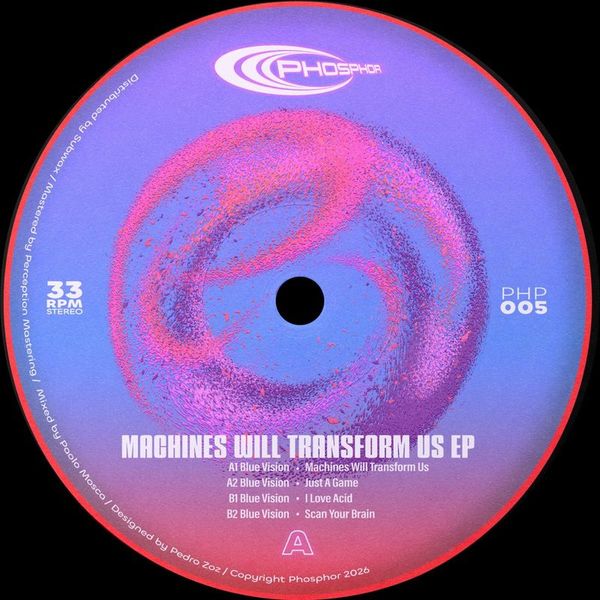 Blue Vision — Machines Will Transform Us EP vinyl cover