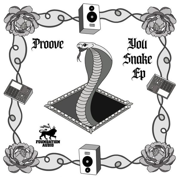 Proove — You Snake EP vinyl cover