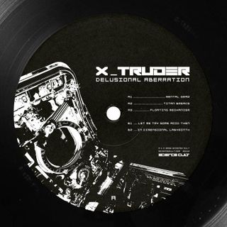 X-Truder — Delusional Aberration vinyl cover