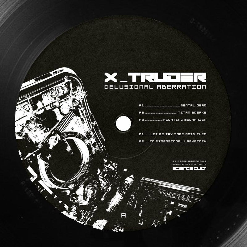 X-Truder — Delusional Aberration vinyl cover