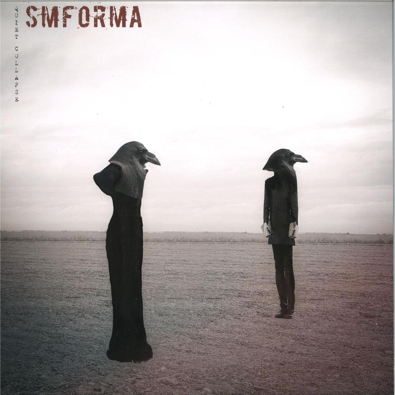 Smforma — QUIET COLLAPSE EP vinyl cover