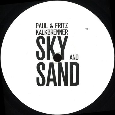 Paul Kalkbrenner&Fritz Kalkbrenner — Sky And Sand EP vinyl cover
