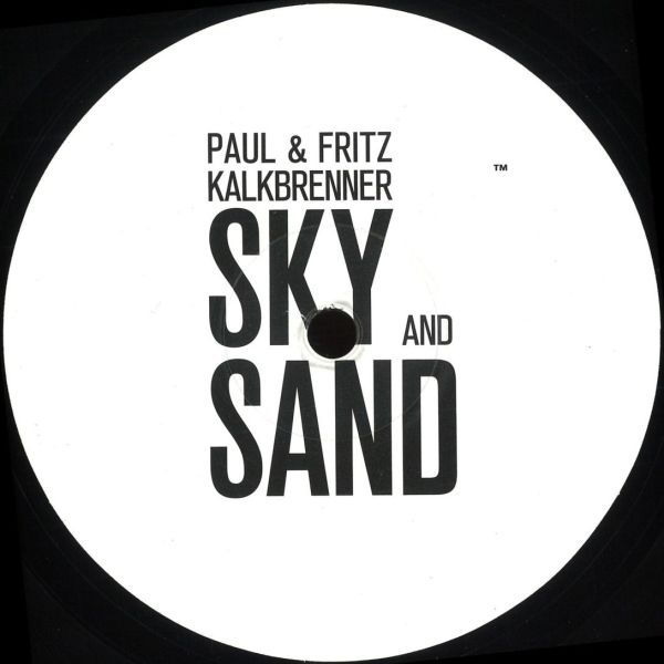 Paul Kalkbrenner&Fritz Kalkbrenner — Sky And Sand EP vinyl cover