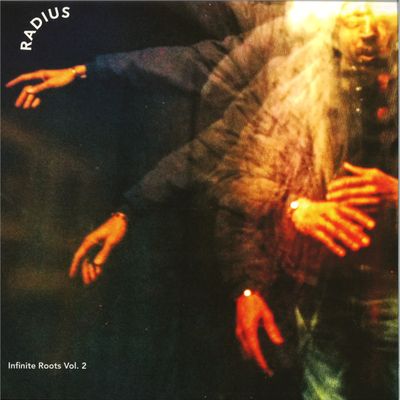 Radius — Infinite Roots Vol.2 LP vinyl cover