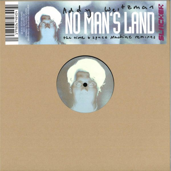Addy Weitzman — No Man's Land (The Time & Space Machine Remixes) vinyl cover
