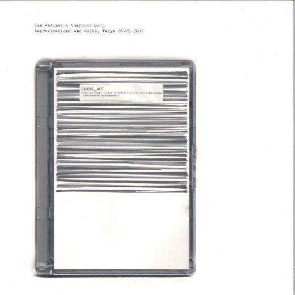 Jan Jelinek, Computer Soup — Improvisations And Edits, Tokyo 26.09.2001 LP vinyl cover