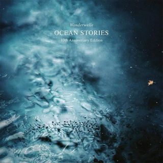 Wanderwelle — Ocean Stories (10th Anniversary Edition vinyl cover