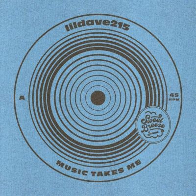 Lildave215 — Music Takes Me / Carnaval Del Tiempo vinyl cover