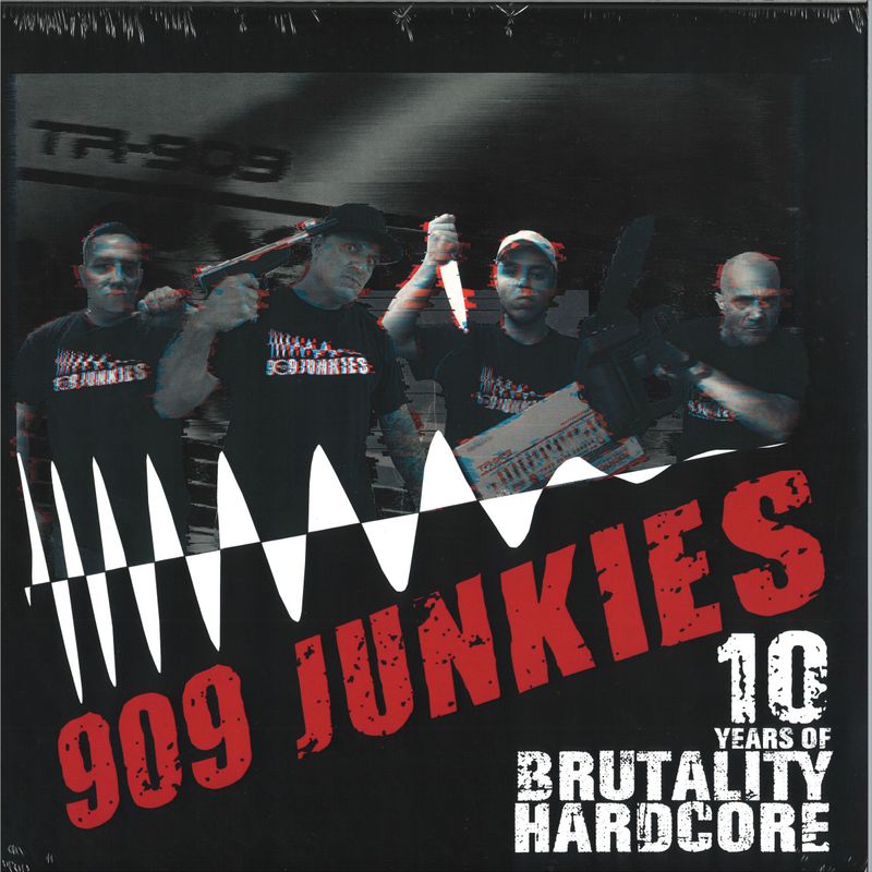 909 Junkies — 10 Years Of Brutality vinyl cover