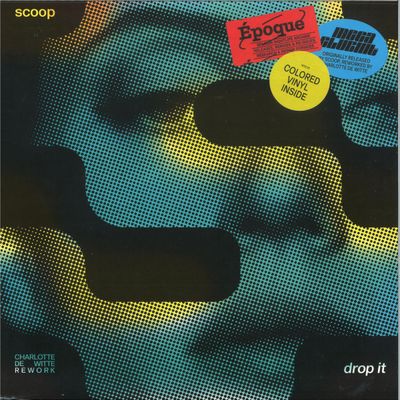 Scoop — DROP IT (CHARLOTTE DE WITTE REWORK) vinyl cover