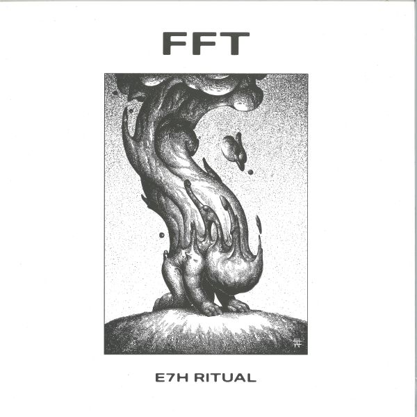 Fft — E7H Ritual vinyl cover