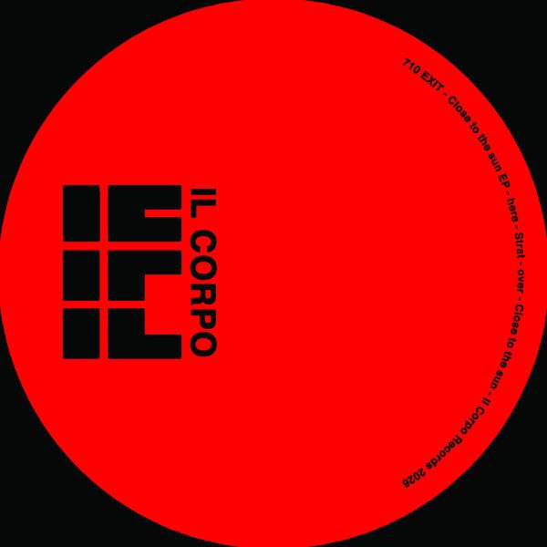 710 Exit — CLOSE TO THE SUN (10") vinyl cover