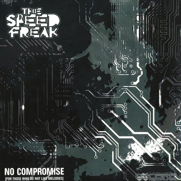 The Speed Freak — No Compromise 2x12" vinyl cover