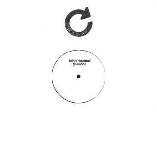 John Howard — Shessions LP 2x12" vinyl cover
