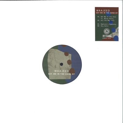 Waajeed — Get Me In the Zone EP vinyl cover