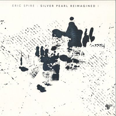 Eric Spire — Silver Pearl Reimagined I vinyl cover