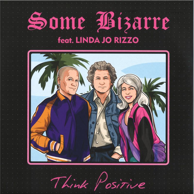 Some Bizarre, Linda Jo Rizzo — THINK POSITIVE EP vinyl cover