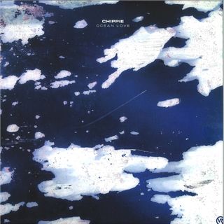 Chippie — Ocean Love / Cant Run Away vinyl cover