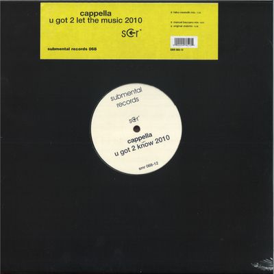 Cappella — U Got 2 Let The Music 2010 vinyl cover