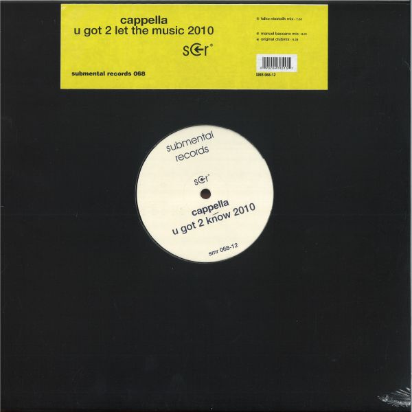 Cappella — U Got 2 Let The Music 2010 vinyl cover