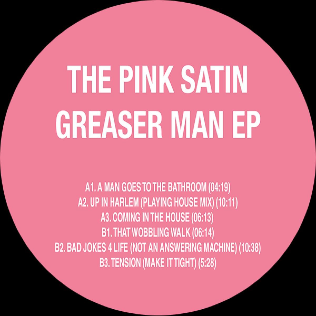 The Pink Satin — GREASER MAN EP | ANALOG114 | Vinyl 12