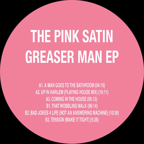 The Pink Satin — GREASER MAN EP vinyl cover