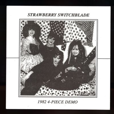 Strawberry Switchblade — 1982 4 Piece Demo 7" vinyl cover