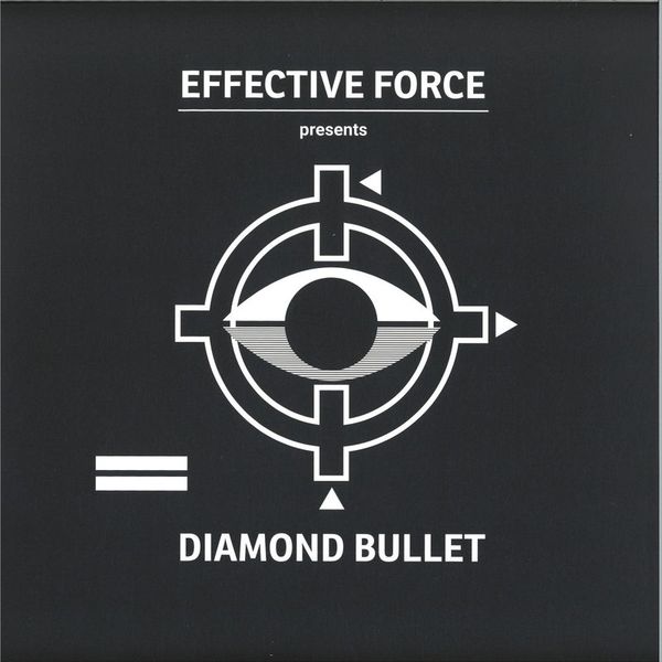 Effective Force — Diamond Bullet vinyl cover
