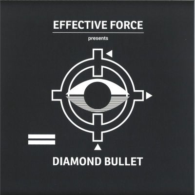 Effective Force — Diamond Bullet vinyl cover